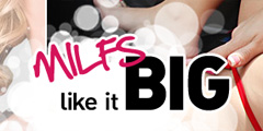 MILFs Like It Big Video Channel